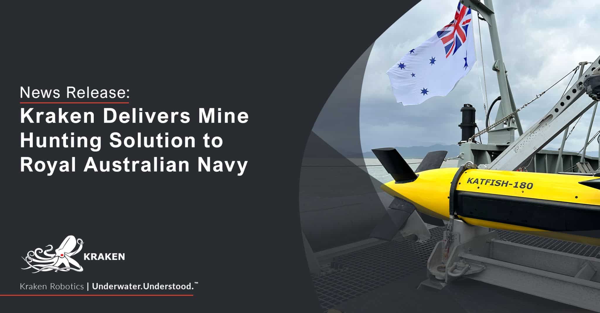 Kraken Delivers Mine Hunting Solution to Australian Navy
